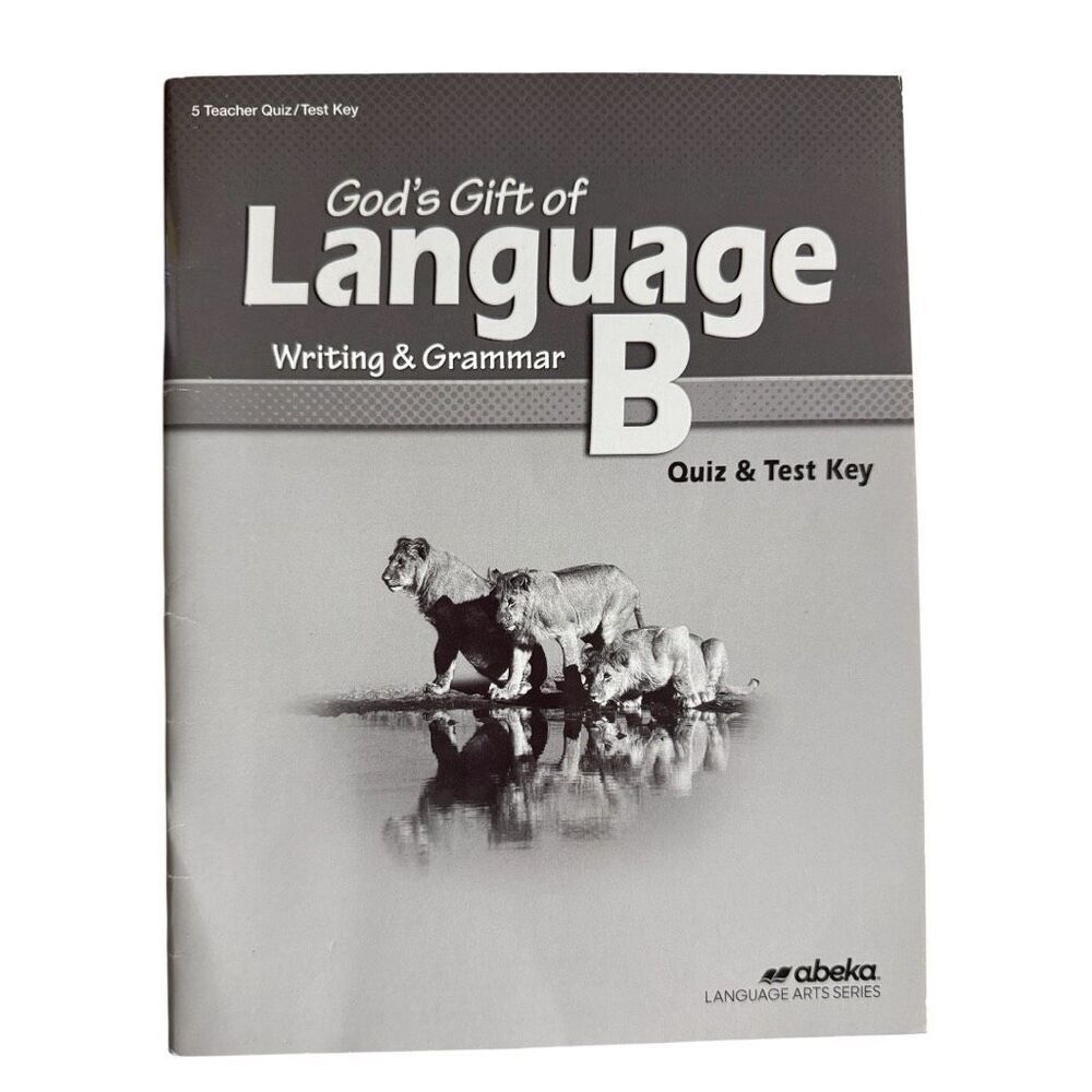 New Abeka 5th Grade Gods Gift of Language B 5 Teacher Quiz Test Answer Key